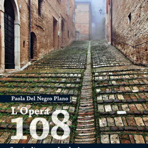 Libro - L'Opera 108. Storia di un profondo amore attraverso la musica - ISBN 9788865403525