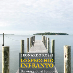 Libro - Lo specchio infranto. Un viaggio nel fondo del «Lago dei cigni» - ISBN 9788865403891