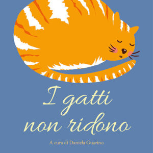 Libro - I gatti non ridono - ISBN 9788865643549