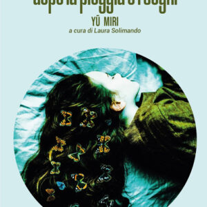 Libro - Dopo la pioggia e i sogni - ISBN 9788865643907