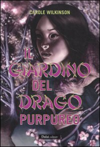 Libro - Il giardino del drago purpureo - ISBN 9788866201076