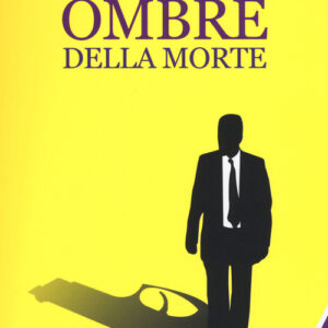 Libro - Le lunghe ombre della morte - ISBN 9788866326274