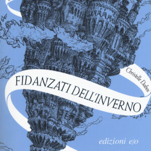 Libro - Fidanzati dell'inverno. L'Attraversaspecchi. Vol. 1 - ISBN 9788866329459