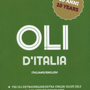 Libro - Oli d'Italia 2020. I migliori extravergine. Raccolta 2019. Ediz. italiana e inglese - ISBN 9788866412014