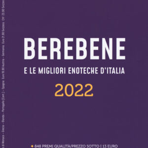 Libro - Berebene e le migliori enoteche d'Italia 2022 - ISBN 9788866412397