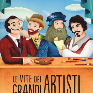 Libro - Le vite dei grandi artisti - ISBN 9788866483885