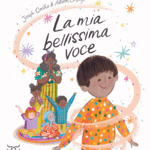 Libro - La mia bellissima voce - ISBN 9788866486480