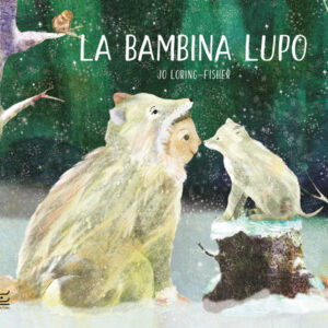 Libro - La bambina lupo - ISBN 9788866486749