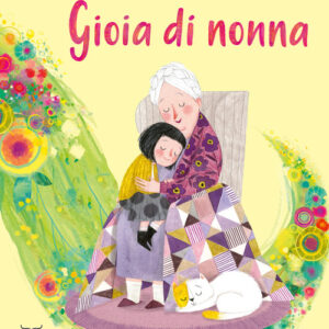 Libro - Gioia di nonna - ISBN 9788866486992