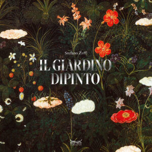 Libro - Il giardino dipinto. Alberi, fiori, frutti nell’arte e nel mito - ISBN 9788866487067