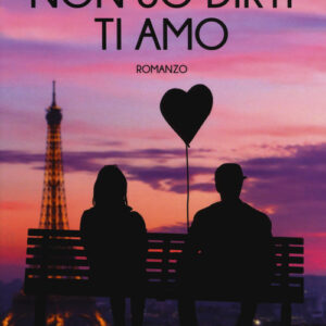 Libro - Non so dirti ti amo - ISBN 9788866920045