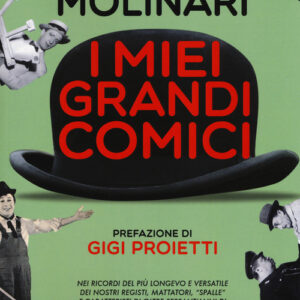 Libro - I miei grandi comici - ISBN 9788866920465