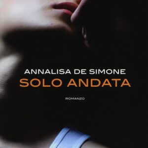 Libro - Solo andata - ISBN 9788867620906