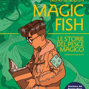 Libro - Magic fish. Le storie del pesce magico - ISBN 9788867904525