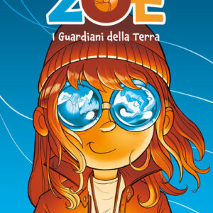 Libro - Zoe. I guardiani della terra - ISBN 9788867906291