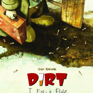 Libro - Dirt. I figli di Edin - ISBN 9788867906796