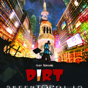 Libro - Dirt. Skeentopolis - ISBN 9788867906802