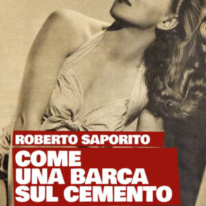 Libro - Come una barca sul cemento - ISBN 9788868512309