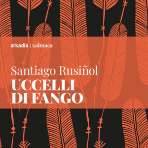Libro - Uccelli di fango - ISBN 9788868512590