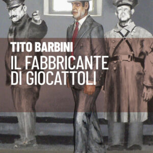 Libro - Il fabbricante di giocattoli - ISBN 9788868513238
