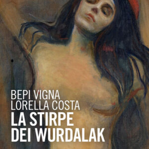 Libro - La stirpe dei Wurdalak - ISBN 9788868514068