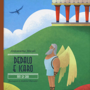 Libro - Dedalo e Icaro - ISBN 9788868684860