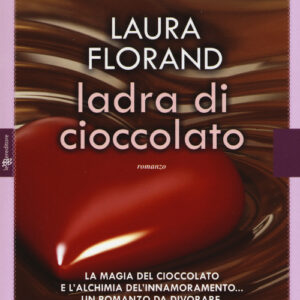 Libro - Ladra di cioccolato - ISBN 9788868771294