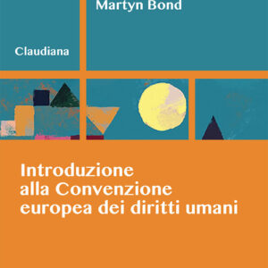 Libro - Introduzione alla Convenzione europea dei diritti umani - ISBN 9788868982454