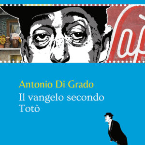 Libro - Il Vangelo secondo Totò - ISBN 9788868984052