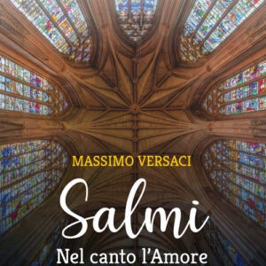 Libro - Salmi. Nel canto l'Amore. Partiture Quaresima Pasqua. Anno liturgico C - ISBN 9788869297571