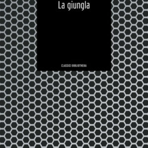 Libro - La giungla - ISBN 9788869345845