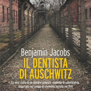 Libro - Il dentista di Auschwitz - ISBN 9788869346569