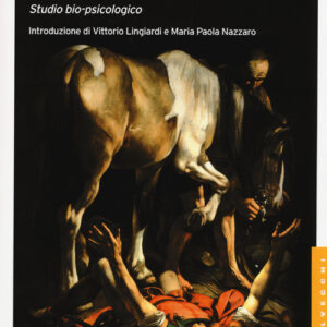Libro - La conversione religiosa. Studio bio-psicologico - ISBN 9788869440052
