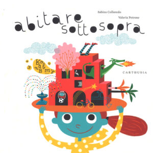 Libro - Abitare sottosopra - ISBN 9788869450266