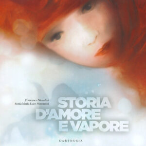 Libro - Storia d'amore e vapore - ISBN 9788869451393