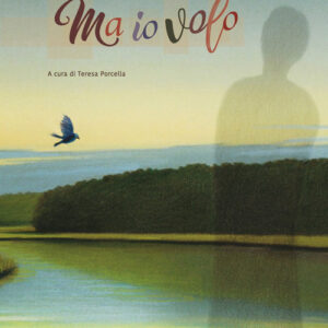 Libro - Ma io volo - ISBN 9788869451409