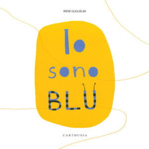 Libro - Io sono blu - ISBN 9788869451522
