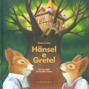 Libro - Hansel e Gretel - ISBN 9788869451553