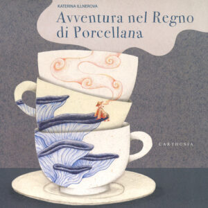 Libro - Avventura nel regno di porcellana - ISBN 9788869451607