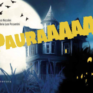 Libro - Pauraaaaa! - ISBN 9788869451713