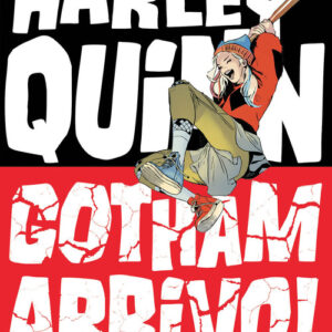 Libro - Gotham arrivo! Harley Quinn - ISBN 9788869665639