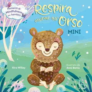 Libro - Respira insieme all'orso. Mini - ISBN 9788869666728