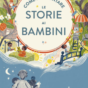 Libro - Come raccontare le storie ai bambini - ISBN 9788869669927