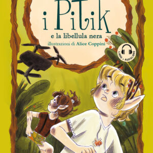 Libro - I Pitik e la libellula nera - ISBN 9788869868474