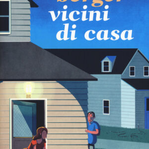 Libro - Vicini di casa - ISBN 9788869981531