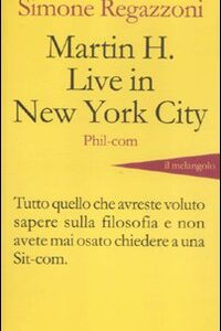 Libro - Martin H. live in New York City - ISBN 9788870188424