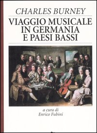 Libro - Viaggio musicale in Germania e Paesi Bassi - ISBN 9788870630398