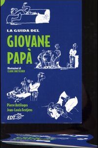Libro - La guida del giovane papà - ISBN 9788870630930
