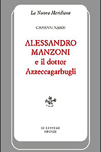 Libro - Alessandro Manzoni e il dottor Azzeccagarbugli - ISBN 9788871664675