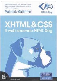 Libro - XHTML & CSS. Il web secondo HTML Dog - ISBN 9788871923642
